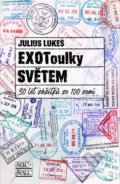 EXOToulky světem - Julius Lukeš, 2021