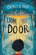 The Lion Above the Door - Onjali Q. Rauf, Orion, 2021
