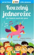 Kniha: Kouzelný jednorožec (Eugenio Neshivoyú). SUN, 2021