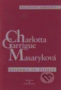 Charlotta Garrigue Masaryková - Richard Sobotka, Dobra, 1999