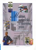 Malířské, natěračské a lakýrnické práce – technolog. 2. díl (2. a 3. r.) - učebnice pro odborná učiliště - Stanislav Ševčík, Parta, 2013