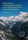 Kniha: The Dynamics of Geomorphic Evolution in the Makalu Barun Area of the Nepal Himalaya (Jan Kalvoda)