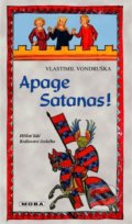 Apage Satanas! - Vlastimil Vondruška, Moba, 2021
