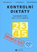 Kontrolní diktáty a pravopisná cvičení pro 2. 3. 4. a 5. ročník ZŠ - Bohumil Sedláček, BLUG, 2007