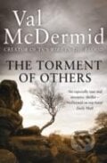 The Torment of Others - Val McDermid, HarperCollins, 2014