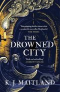 Kniha: The Drowned City (K.J. Maitland). Headline Book, 2021