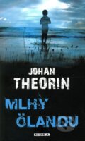 Mlhy Ölandu - Johan Theorin, 2011