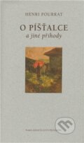 Kniha: O píšťalce a jiné příhody (Henri Pourrat). Petrkov, 2011