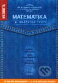Matematika + ukážkové testy na novú maturitu - Soňa Richtáriková, Darina Kyselová, Monika Žovincová, Enigma