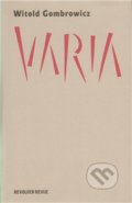 Varia - Witold Gombrowicz, 2011