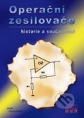 Operační zesilovače - Josef Punčochář, BEN - technická literatura, 2002