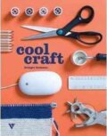 Kniha: Cool Craft (Bridget Bodoano). Vivays, 2014