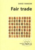 Fair trade - David Ransom, Doplněk, 2011