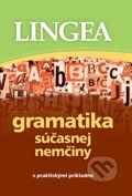 Gramatika súčasnej nemčiny s praktickými príkladmi, Lingea, 2011