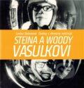 Kniha: Steina a Woody Vasulkovi (Lenka Dolanová). Akademie múzických umění, 2011