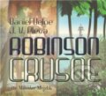 Robinson Crusoe (CD) - Daniel Defoe Josef V. Pleva, 2011