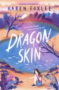 Kniha: Dragon Skin (Karen Foxlee). Pushkin, 2021