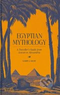 Egyptian Mythology - Garry J. Shaw, Thames & Hudson, 2021