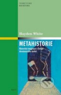 Metahistorie - Hayden White, 2011