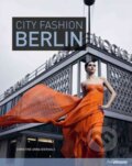 Kniha: City Fashion Berlin (Christine Bierhals). Ullmann, 2011