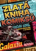 Kniha: Zlatá kniha komiksů (Václav Šorel), 2014 Kniha: Zlatá kniha komiksů (Václav Šorel), 2014