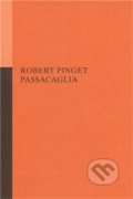 Passacaglia - Robert Pinget, Opus Bohemiae, 2011