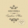Miro Žbirka:  Symphonic Album - Miro Žbirka, Universal Music, 2013