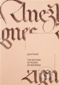 The Return of Agnes of Bohemia - Josef Tomáš, Knihy s úsměvem, 2020