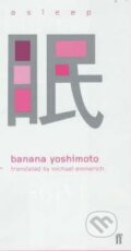 Asleep - Banana Yoshimoto, Faber and Faber, 2001