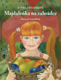 Majdalenka na zahrádce (+ CD) - Alena Chudíková, PRO, 2011