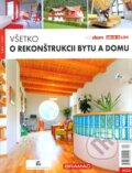 Všetko o rekonštrukcii bytu a domu, Jaga group, 2011