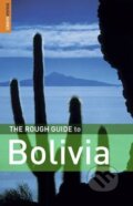 Kniha: The Rough Guide to Bolivia (Rough Guides). Rough Guides, 2008