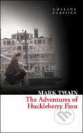 The Adventures of Huckleberry Finn - Mark Twain, HarperCollins, 2011