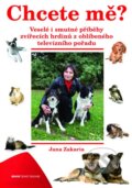 Kniha: Chcete mě? (Jana Zakaria). Edice ČT, 2011