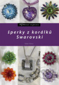 Šperky z korálků Swarovski - Radka Fleková, 2011