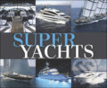 Kniha: Super Yachts (Philippe de Baeck). Tectum, 2011