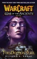 Kniha: Warcraft: The Demon Soul (Richard A. Knaak). Pocket Books, 2005