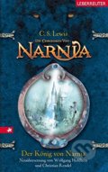 Der König von Narnia - C.S. Lewis, Carl Ueberreuter, 2014