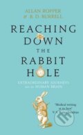 Reaching Down the Rabbit Hole - Allan Ropper, Brian David Burrell, Atlantic Books, 2015