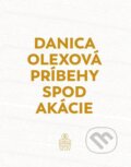E-kniha: Príbehy spod akácie (Danica Olexová)