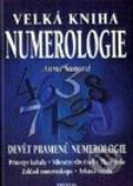 Velká kniha numerologie - Anna Šanová, 2002