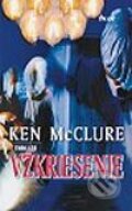 Vzkriesenie - Ken McClure, Ikar, 2002