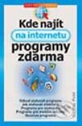 Kde najít na internetu programy zdarma - Ondřej Pohl, Computer Press, 2002