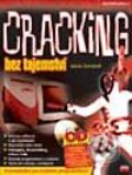 Kniha: Cracking bez tajemství - Ochrana softwaru a její prolamování (Jakub Zemánek). Computer Press, 2002