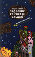 Stopařův průvodce Galaxií 2 - Restaurant na konci vemíru - Douglas Adams, 2002