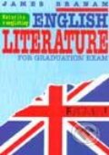 English Literature for the Graduation Exam - James Branam, Nakladatelství Fragment, 2002