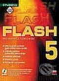 Flash 5 pro grafiky a tvůrce webů - Jiří Fotr, Zdeněk Schneider, Computer Press, 2002