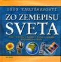 Kniha: 1000 zaujímavostí zo zemepisu sveta (John Farndon). Belimex, 2002