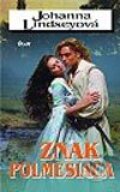 Kniha: Znak polmesiaca (Johanna Lindsey), 2002 Kniha: Znak polmesiaca (Johanna Lindsey), 2002