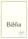 Biblia - Kolektív autorov, Ikar, 2002